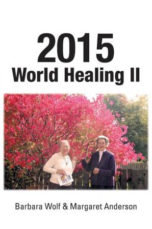 2015 World Healing II