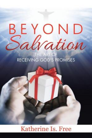 Beyond Salvation