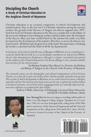 Discipling the Church: A Study of Christian Education in the Anglican Church of Myanmar (Regnum Studies in Mission)