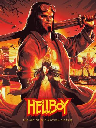 Hellboy: The Art of The Motion Picture (2019)