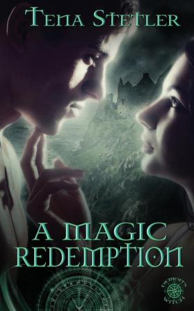 A Magic Redemption: 5 (Demon's Witch)