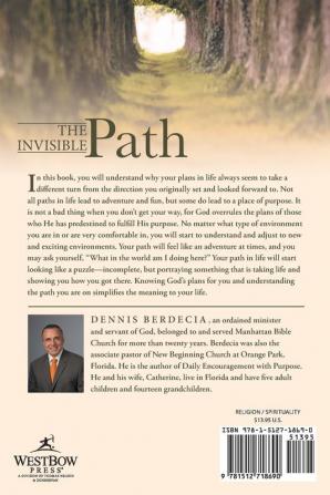 The Invisible Path: When Your Path in Life is Not Clear