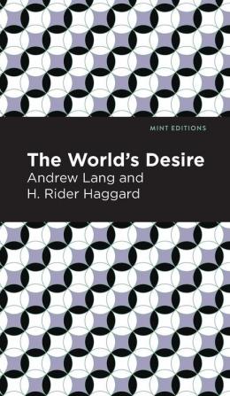 The World's Desire