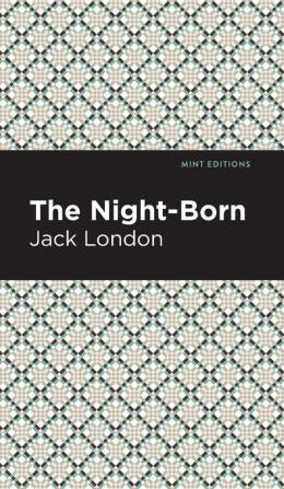 The Night-Born