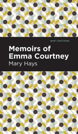 Memoirs of Emma Courtney