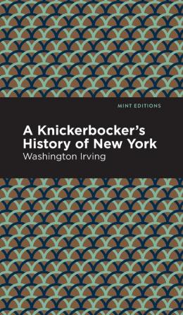 A Knickerbocker's History of New York