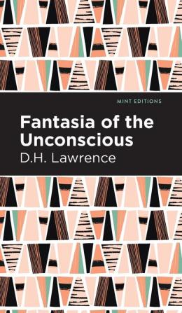 Fantasia of the Unconscious