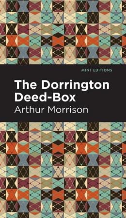 The Dorrington Deed-Box