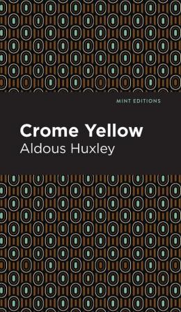 Crome Yellow