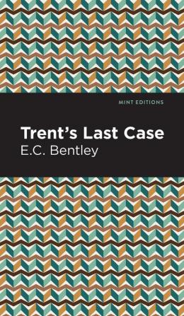 Trent's Last Case