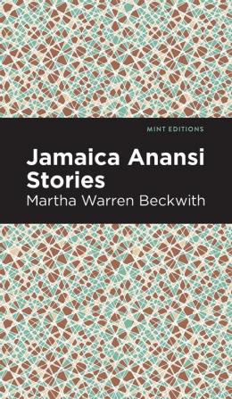 Jamaica Anansi Stories