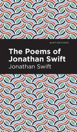 The Poems of Jonathan Swift