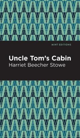 Uncle Tom's Cabin