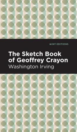 The Sketch-Book of Geoffrey Crayon