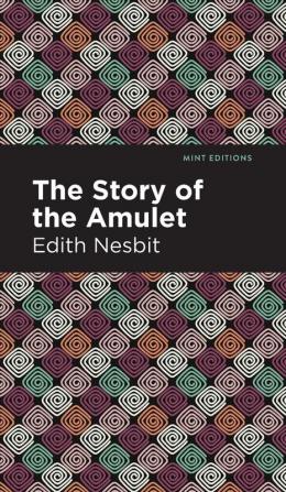 The Story of the Amulet