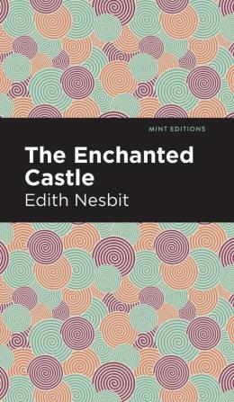 The Enchanted Castle