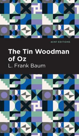 The Tin Woodman of Oz