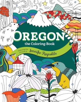 Oregon: The Coloring Book