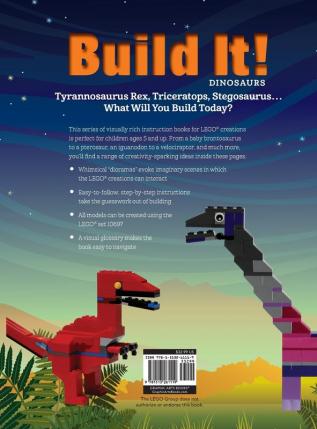 Build It! Dinosaurs: Make Supercool Models with Your Favorite LEGO® Parts: 10 (Brick Books)