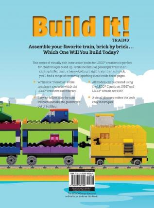 Build It! Trains: Make Supercool Models with Your Favorite LEGO® Parts: 12 (Brick Books)