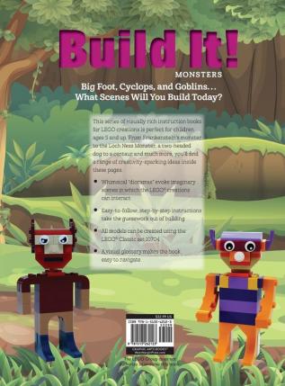 Build It! Monsters: Make Supercool Models with Your Favorite LEGO® Parts: 16 (Brick Books)