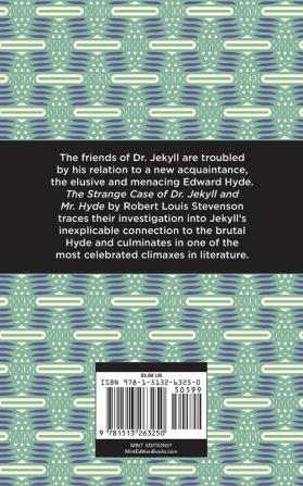 The Strange Case of Dr. Jekyll and Mr. Hyde