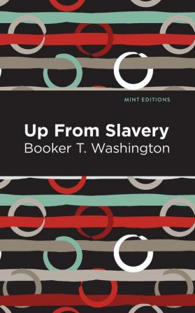 Up From Slavery