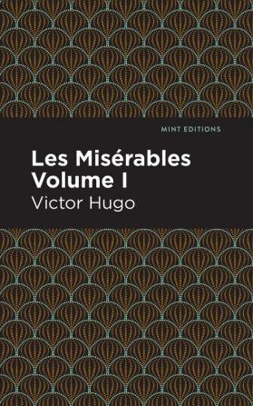 Les Miserables Volume I