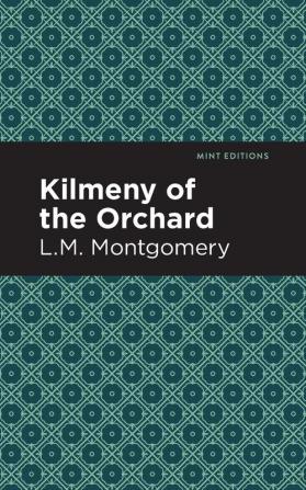 Kilmeny of the Orchard