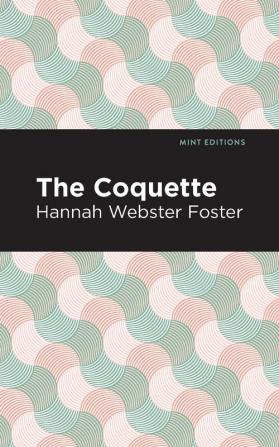 The Coquette