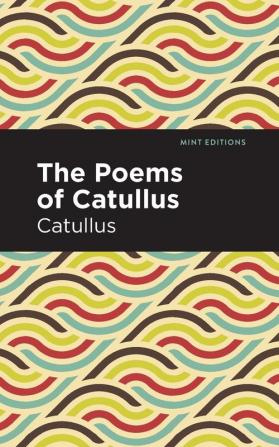 The Poems of Catullus