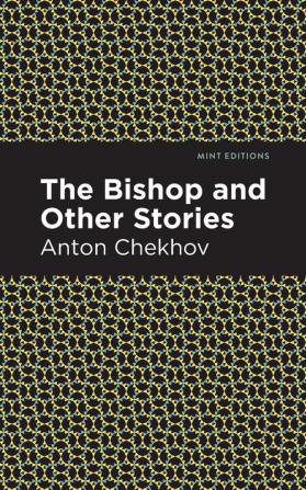 The Bishop and Other Stories