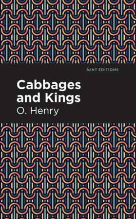 Cabbages and Kings