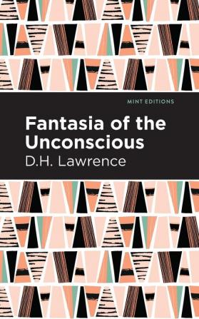 Fantasia of the Unconscious