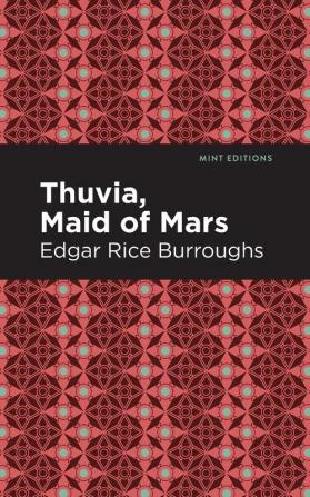 Thuvia Maid of Mars