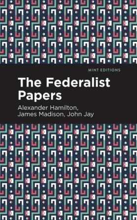 The Federalist Papers