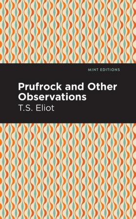 Prufrock and Other Observations