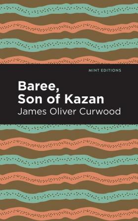 Baree Son of Kazan