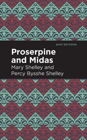 Proserpine and Midas