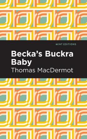 Becka's Buckra Baby