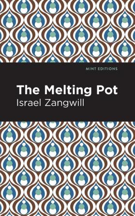 The Melting Pot