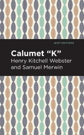 Calumet K