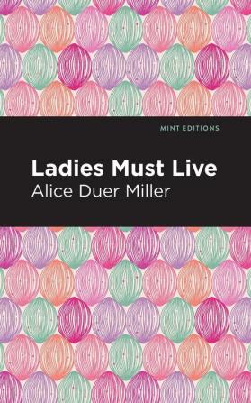 Ladies Must Live