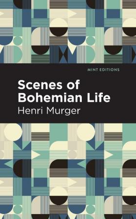 Scenes of Bohemian Life