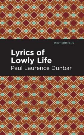 Lyrics of a Lowly Life