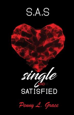 S.A.S. - Single and Satisfied