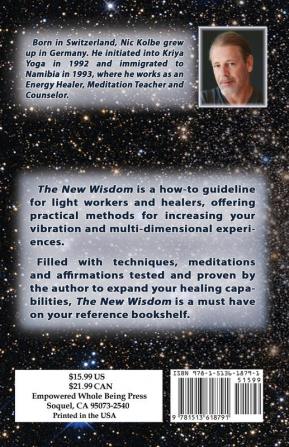 The New Wisdom: The Esoteric of the New Age for Light-workers and Healers