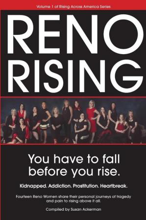 Reno Rising: You Have to Fall Before You Rise