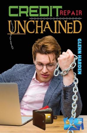 Credit Repair Unchained