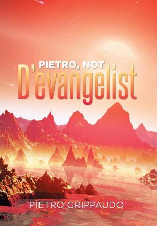 Pietro Not D'evangelist